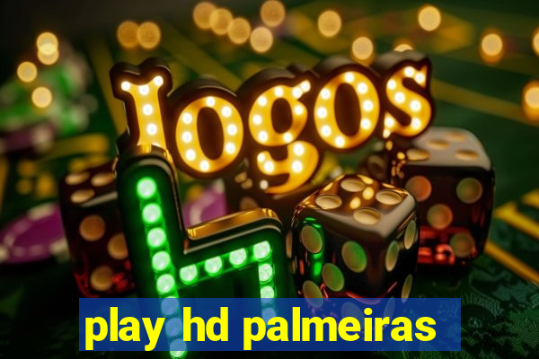 play hd palmeiras